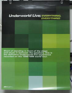Underworld Live; EVERYTHING, EVERYTHING /ポスター!!