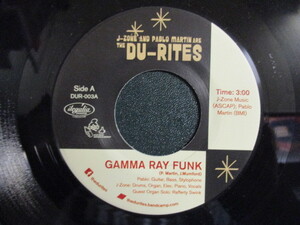 The Du-Rites ： Gamma Ray Funk 7