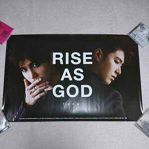 東方神起 TVXQ RISE AS GOD 初回 ポスター ユンホ ユノ チャンミン MAX