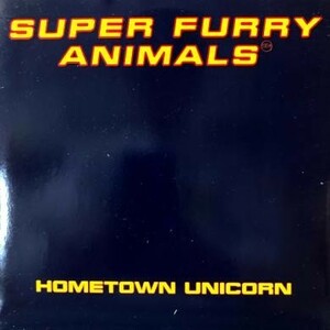 即決！SUPER FURRY ANIMALS / HOMETOWN UNICORN [7”] ギターポップ ブリットポップ