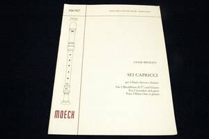 Moeckメック輸入リコーダー楽譜506/507【Cesar Bresgen：SEI CAPRICCI】Zeitschrift fr Spielmusik ツェザール・ブレスゲン