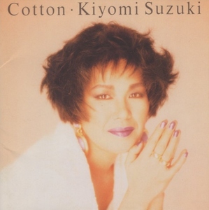 鈴木聖美 / Cotton コットン / 1988.05.21 / 1stアルバム / 32-8H-5024