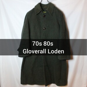 70s 80s Gloverall Loden コート46 グリーン グローバーオール ローデン ローデンコート モスグリーン ローデングリーン EURO ユーロ古着