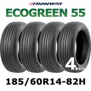 【新品】【2024年製】 輸入サマータイヤ4本セット 185/60R14-82H / 1856014 FRONWAY ECOGREEN 55 【14インチ】