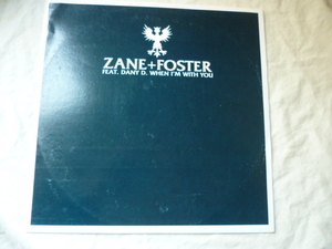 Zane + Foster ft. Dany D. / When I