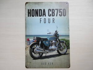 新品※レトロブリキ看板/アンティーク加工/HONDA CB750 FOUR ホンダ