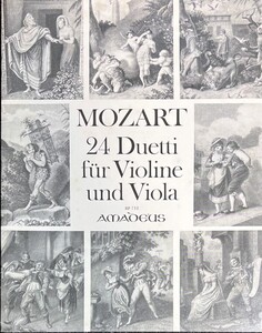 モーツァルト オペラ「魔笛」「ドン・ジョヴァンニ」より24の二重奏 (ヴァイオリン+ヴィオラ)輸入楽譜 Mozart 24 Duetti 洋書