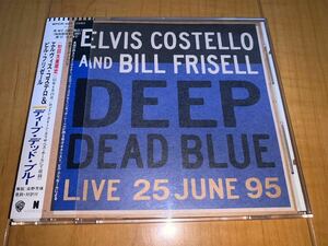 【国内盤帯付きCD】エルヴィス・コステロ & ビル・フリーゼル / Elvis Costello And Bill Frisell / ディープ・デッド・ブルー / Deep Dead