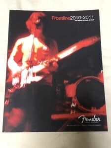 FENDERフェンダーU.S.A.カタログ FRONTLINE 2010-2011