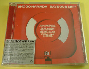 浜田省吾☆SAVE OUR SHIP・新品未開封CD