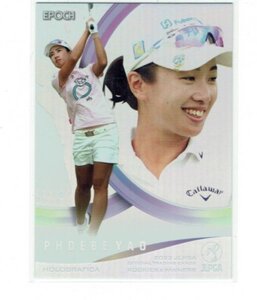 【フェービー・ヤオ】2023 JLPGA 日本女子プロゴルフ ROOKIES ＆ WINNERS ホログラフィカ インサートカード #HG-30