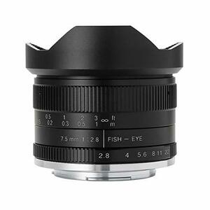 七工匠 7Artisans 7.5mmF2.8 Fish-eye2 75MB2 魚眼レンズ　キヤノンEF-Mマウント　(shin