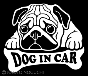 オリジナル ステッカー シール DOG IN CAR ドッグインカー パグ B