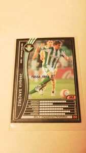 ☆WCCF2005-2006☆05-06☆301☆黒☆ホアキン・サンチェス☆ベティス☆Joaquin Sanchez☆Real Betis Balompie☆