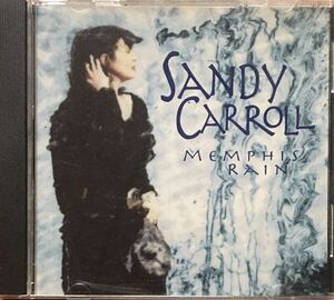 Sandy Carroll[Memphis Rain]メンフィス/ブルースロック/ソウルブルース/ブルーアイドソウル/スワンプ/Maeia Muldaur_ Bonnie Bramlett系譜