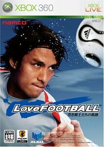 【中古】 LoveFOOTBALL 青き戦士たちの軌跡 - Xbox360