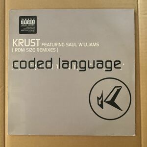 12インチ KRUST FEATURING SAUL WILLIAMS CODED LANGUAGE (RONI SIZE REMIXES)