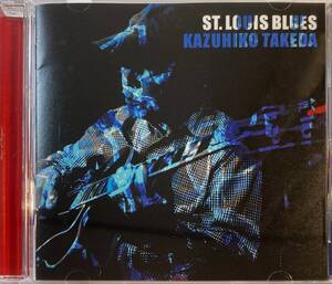 中古CD / Kazuhiko Takeda / ST. Louis Blues / 日本盤 / 竹田一彦 / セントルイス・ブルース / 未使用に近い / 神田芳郎