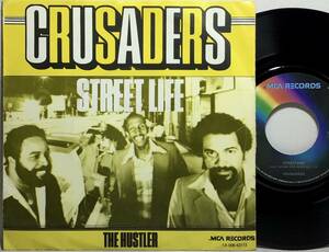 【蘭7】 CRUSADERS / STREET LIFE / THE HUSLER / 1979 オランダ盤 7インチレコード EP 45 試聴済