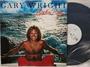 ★★GARY WRIGHT HEADIN HOME★国内盤 見本盤★アナログ盤★5637rp