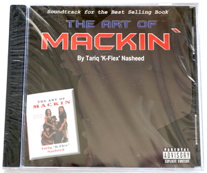 珍★ 超異色・レア G-RAP・K-Flex / The Art Of Mackin’・スケコマシ指南書サントラ盤・2002・LA産・新品未開封・Gangsta G-Funk・即決！