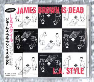 Σ 帯付 LAスタイル L.A.STYLE 1992年 7曲入 CD/ジェームス ブラウン イズ デッド JAMES BROWN IS DEAD/テクノ