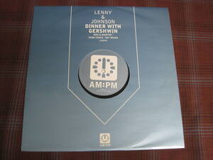 L#3407◆12inch◆ LENNY ＆ JOHNSON - Dinner With Gershwin Garage House 12AMPM122