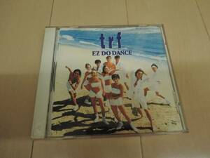 trf / EZ DO DANCE