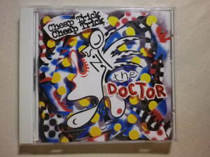 『Cheap Trick/The Doctor(1986)』(1986年発売,32・8P-169,廃盤,国内盤,歌詞対訳付,It’s Only Love,Kiss Me Red,パワー・ポップ)