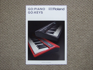 【カタログのみ】Roland 2017.09 GO-61P GO-61K 検 GO:PIANO GO:KEYS デジタルピアノ 電子ピアノ キーボード