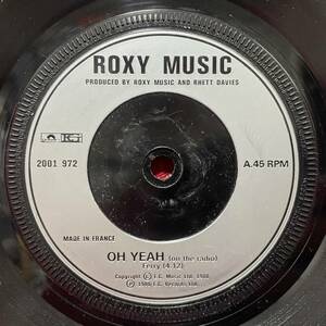 ◆フランスプレス7”s!◆ROXY MUSIC◆OH YEAH◆