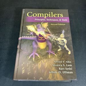 『 Compilers: Principles, Techniques, and Tools（第二版）』洋書　Alfred Aho, Jeffrey Ullman , Ravi Sethi , Monica Lam 25-1-15