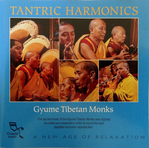 Tantric Harmonics Gyume Tibetan Monks　輸入盤CD