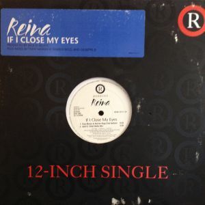 12inchレコード　REINA / IF I CLOSE MY EYES