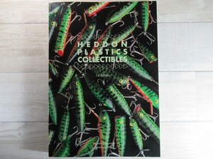 HEDDON PLASTICS COLLECTIBLES 1st Edition　へドン プラスチックス コレクティブルズ