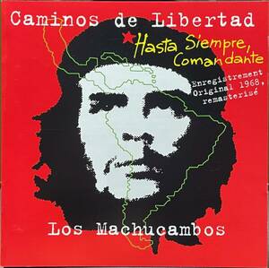 (C14H)☆フォルクローレ/ラテン/ロス・マチュカンボス/Los Machucambos/Caminos de Libertad/リバタリアン・ソング集☆