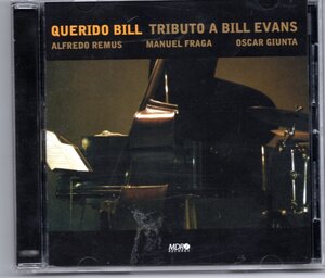 ♪レアピアノトリオ Alfredo Remus Trio-Querido Bill/Tributo A Bill Evans♪