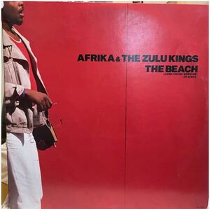 AFRIKA& THE ZULU KINGS / THE BEACH 80