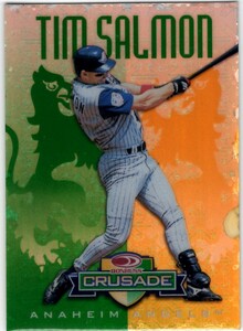 人気の名作！ Tim Salmon ＜ 1998 Donruss Crusade Green ＞ 250枚限定