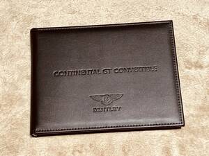 ◆◆◆『美品』BENTLEY ベントレー コンチネンタル GT コンバーチブル◆◆日本語版 取扱説明書 2016年6月発行◆◆◆