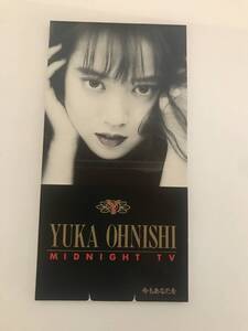 昭和シングルCD 大西結花　MIDNIGHT TV