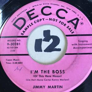 JIMMY MARTIN I’M THE BOSS / DOG BITE YOUR HIDE 両面EX 