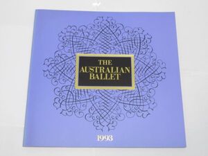 K 12-34 演劇 バレエ パンフレット THE AUSTRALIAN BALLET オーストラリアバレエ団 1993年 日本公演 プログラム 59ページ 未使用チケット付