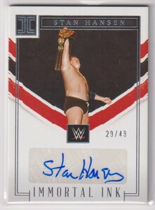 WWE STAN HANSEN AUTO 2023 PANINI IMPECCABLE IMMORTAL INK AUTOGRAPH / 49 枚限定 スタン・ハンセン 直筆 サイン 全日本 プロレス