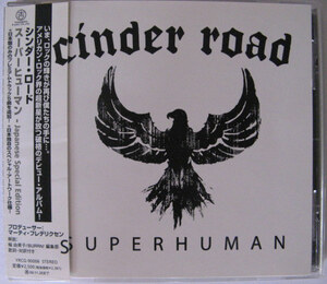 ◆CD◆CINDER ROAD／スーパーヒューマン◆シンダー・ロード◆帯有り国内盤