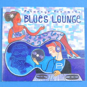 CD　ブルース・ラウンジ　BLUES LOUNGE　2004年　輸入盤　V.A　コンピレーション　デジパック仕様　ブルース