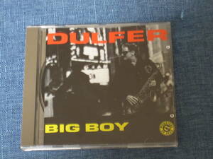 DULFER 「BIG BOY」 　輸入盤