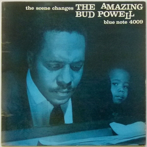 【オリジナル】THE SCENE CHANGES / THE AMAZING Bud Powell★RVG/深溝/耳/Rなし★