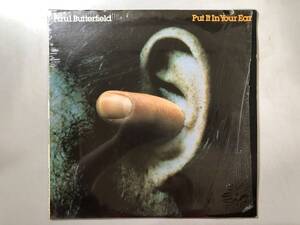 LP　Paul Butterfield Put It In Your Ear　ポール・バターフィールド　BR6960