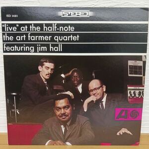 アート・ファーマー The Art Farmer Quartet Featuring Jim Hall / Live At The Half-Note SD 1421【管9】